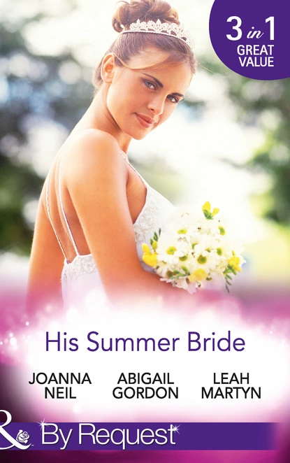 Обложка книги His Summer Bride, Joanna Neil