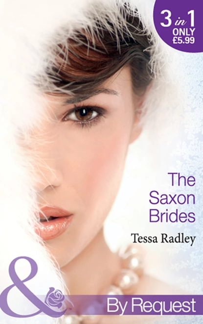 Обложка книги The Saxon Brides, Тесса Рэдли