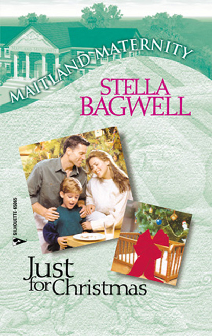 Stella Bagwell - Just For Christmas