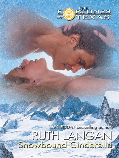 Ruth Ryan Langan - Snowbound Cinderella