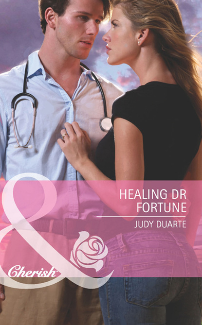 Judy Duarte - Healing Dr Fortune