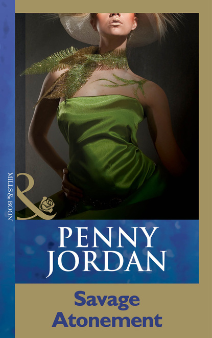 Пенни Джордан - Savage Atonement