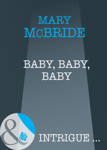 Mary Mcbride - Baby, Baby, Baby