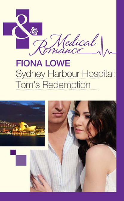 Sydney Harbour Hospital: Tom s Redemption