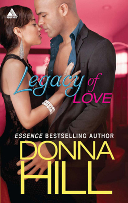 Donna Hill - Legacy of Love