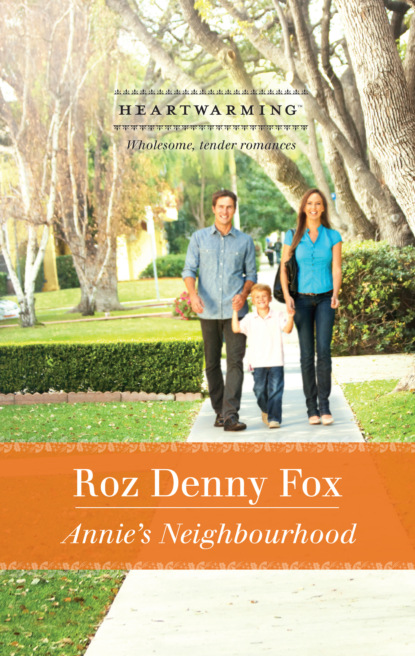 Roz Denny Fox - Annie's Neighborhood