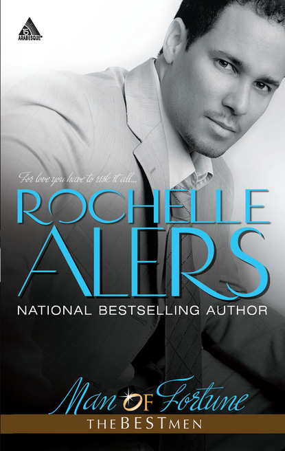 Rochelle Alers - Man of Fortune