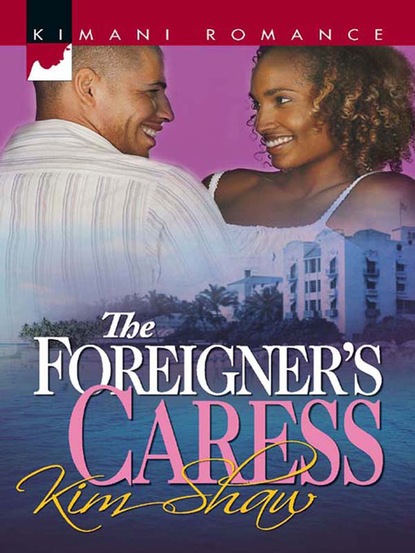 The Foreigner s Caress