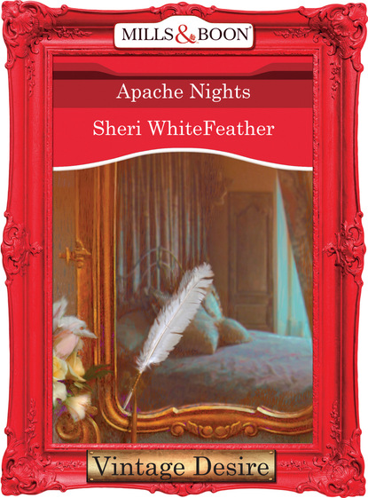 Sheri WhiteFeather - Apache Nights