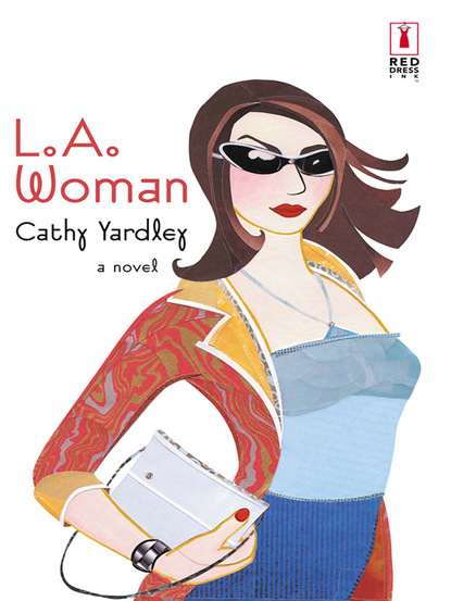 Cathy Yardley - L.a. Woman