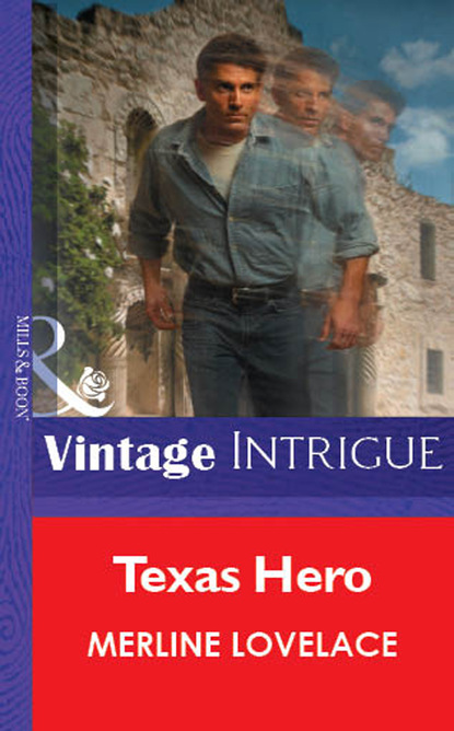 Merline Lovelace - Texas Hero