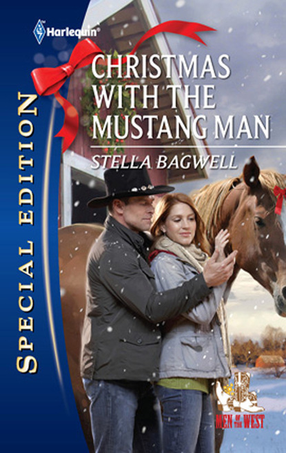 Stella Bagwell - Christmas with the Mustang Man