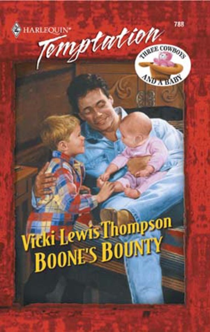 Vicki Lewis Thompson — Boone's Bounty