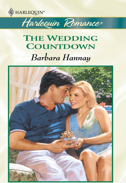 Barbara Hannay - The Wedding Countdown