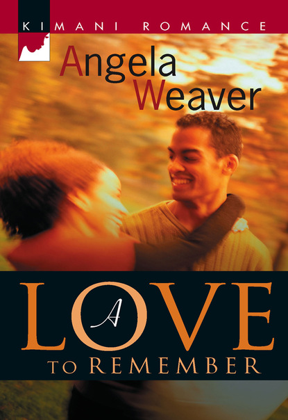 Angela Weaver - A Love To Remember