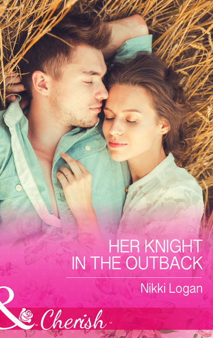 Nikki Logan - Her Knight in the Outback