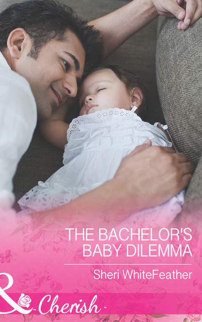 Sheri WhiteFeather - The Bachelor's Baby Dilemma
