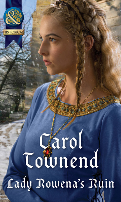 Carol Townend - Lady Rowena's Ruin
