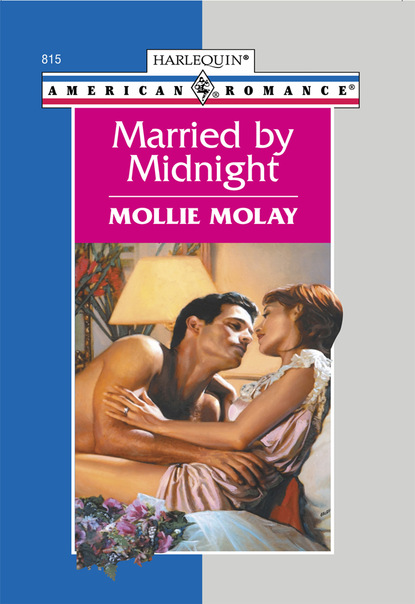 Mollie Molay - Married By Midnight
