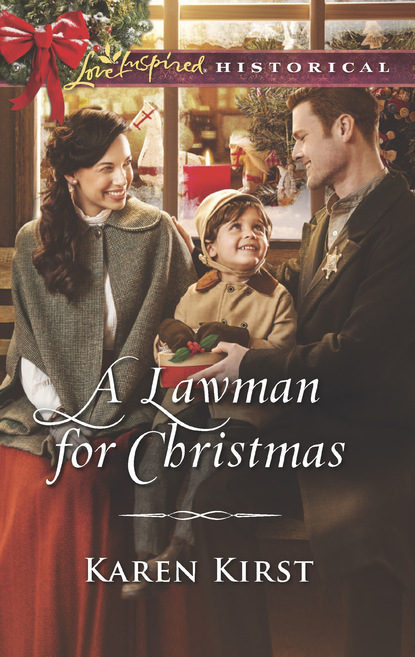 A Lawman For Christmas (Karen Kirst). 