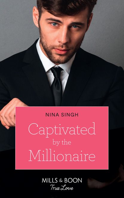 Nina Singh - Captivated By The Millionaire