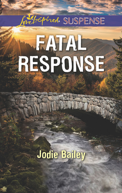 Jodie Bailey - Fatal Response