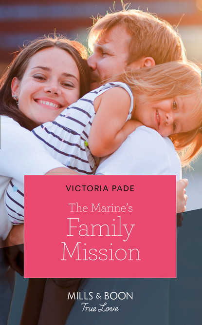 Victoria Pade - The Marine's Family Mission