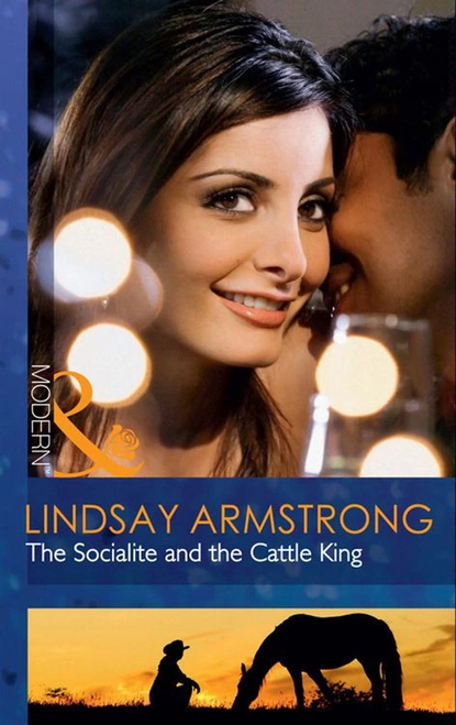 Обложка книги The Socialite and the Cattle King, Lindsay Armstrong