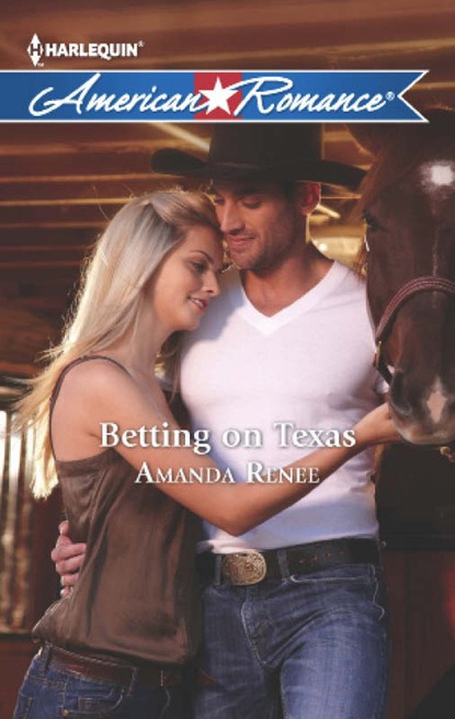 Amanda Renee - Betting on Texas