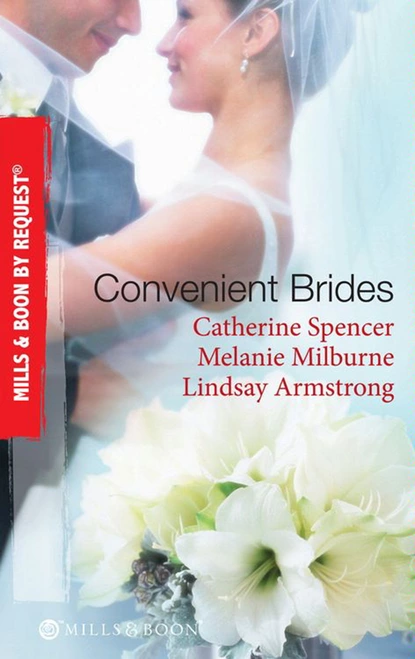 Обложка книги Convenient Brides, Catherine Spencer