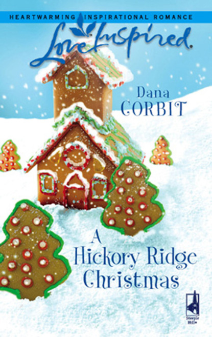 A Hickory Ridge Christmas (Dana Corbit). 