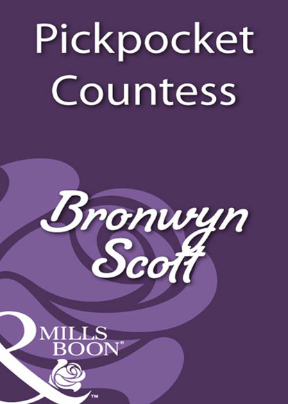 Bronwyn Scott - Pickpocket Countess