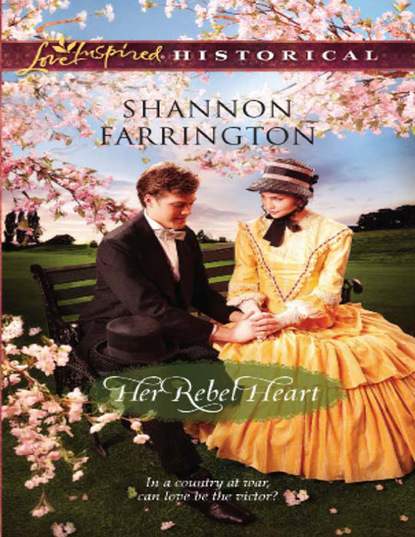 Shannon Farrington - Her Rebel Heart