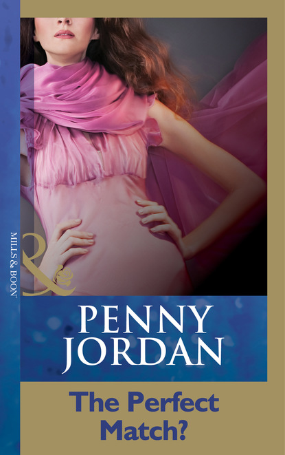 Пенни Джордан - The Perfect Match?
