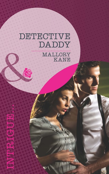 Mallory Kane - Detective Daddy