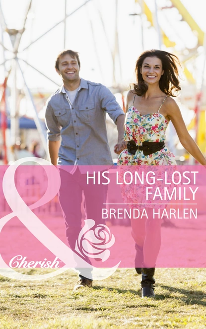 Обложка книги His Long-Lost Family, Brenda Harlen