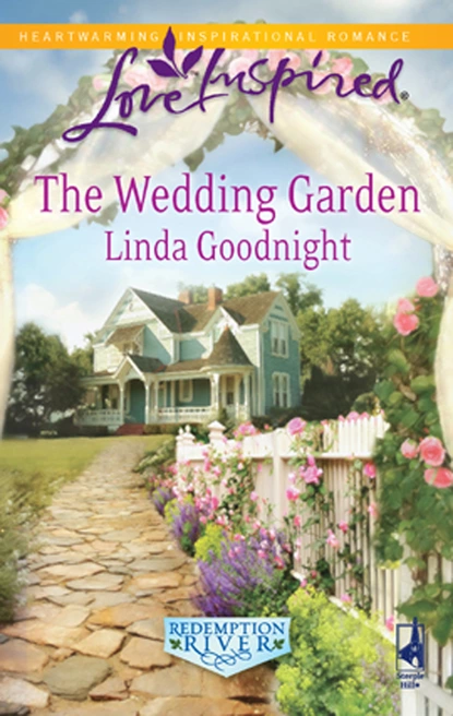 Обложка книги The Wedding Garden, Линда Гуднайт