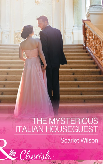 Обложка книги The Mysterious Italian Houseguest, Scarlet Wilson