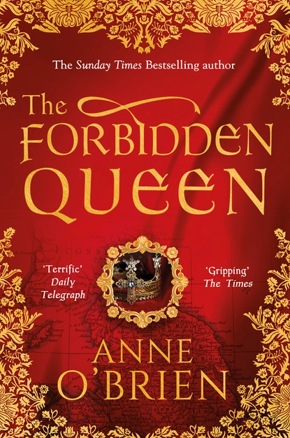 Обложка книги The Forbidden Queen, Anne O'Brien