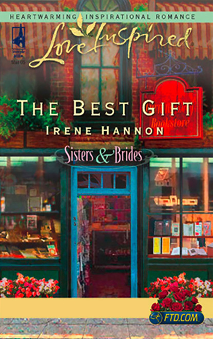 Irene Hannon - The Best Gift