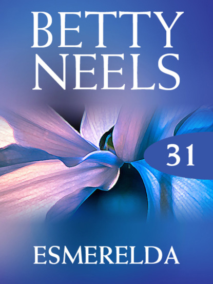 Betty Neels - Esmeralda
