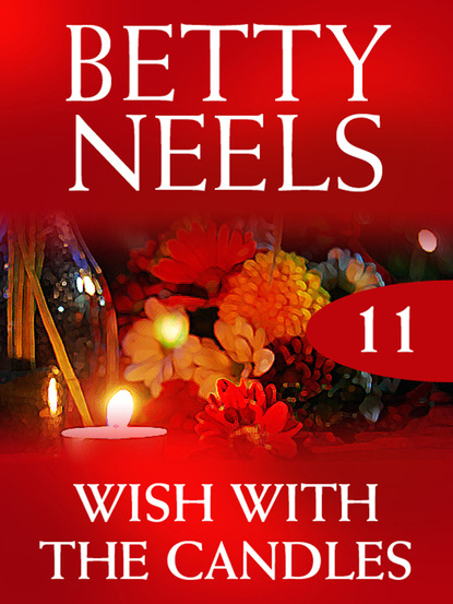 Betty Neels - Wish with the Candles