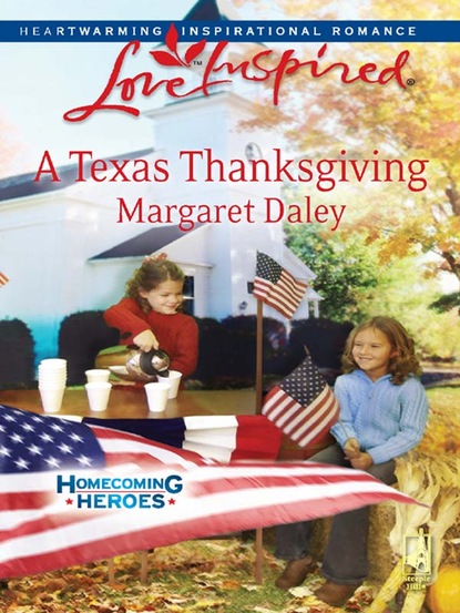 A Texas Thanksgiving (Margaret Daley). 