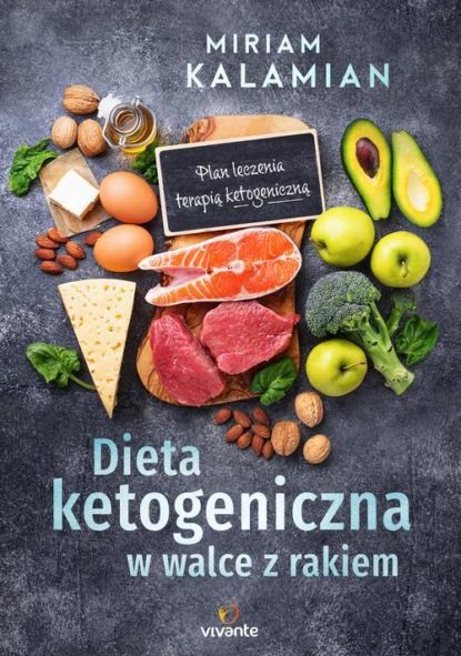 Miriam Kalamian — Dieta ketogeniczna w walce z rakiem