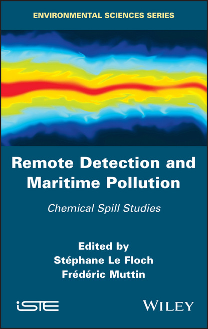 Группа авторов — Remote Detection and Maritime Pollution