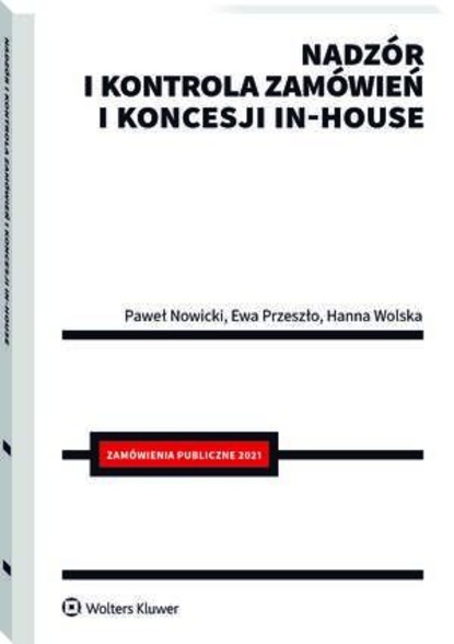 Hanna Wolska - Nadzór i kontrola zamówień i koncesji in-house