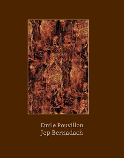 Emile Pouvillon — Jep Bernadach