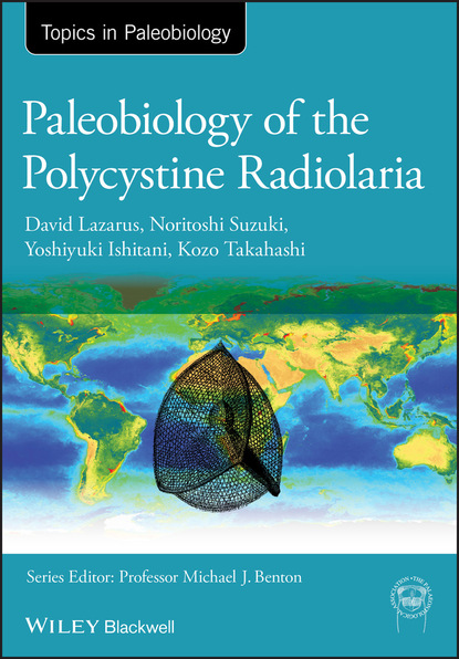 David Lazarus — Paleobiology of the Polycystine Radiolaria