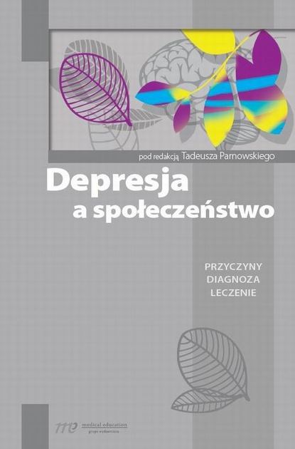 Tadeusz Parnowski - Depresja a społeczeństwo