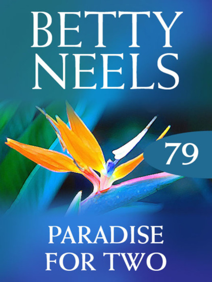 Paradise for Two (Betty Neels). 